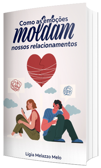 Livro Como as Emoções Moldam nossos Relacionamentos